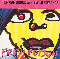 Herman Brood & His Wild Romance - Fresh Poison (CD) Compact Disc Vinyl Zeer Goed / Hoesje Goed "VINYLSINGLES.NL"