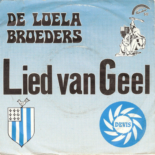 Loelabroeders - Lied Van Geel 34737 34857