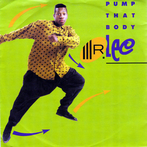 Mr. Lee - Pump That Body 20326