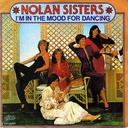 Nolan Sisters - I'm In The Mood For Dancing 42734 Vinyl Singles Vinyl Goed / Hoes Goed