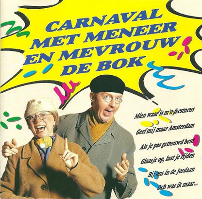 Meneer En Mevrouw De Bok - Carnaval Met Meneer En Mevrouw De Bok (CD) 70691 Compact Disc Goede Staat