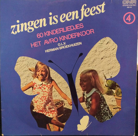 AVRO Kinderkoor - Zingen Is Een Feest 4 (60 Kinderliedjes) (LP) 45103 Vinyl LP JUKEBOXSINGLES.NL   