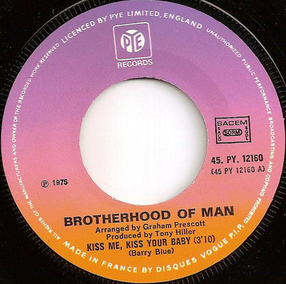 Brotherhood Of Man - Kiss Me Kiss Your Baby 25574 Vinyl Singles Vinyl Zeer Goed / Hoesje Goed "VINYLSINGLES.NL"