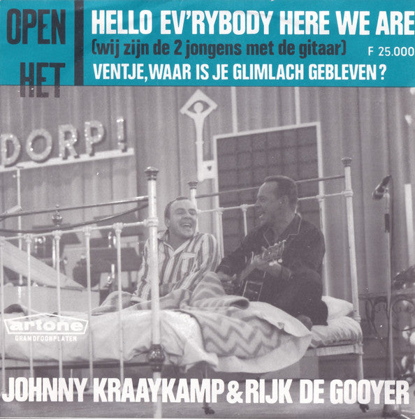 Johnny Kraaykamp - Hello Ev'rybody Here We Are 02838 Vinyl Singles Vinyl Goed / Hoes Goed
