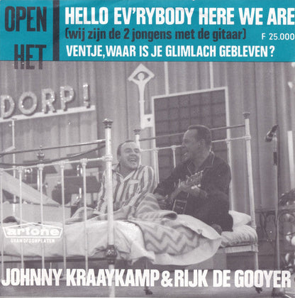 Johnny Kraaykamp - Hello Ev'rybody Here We Are 02838 Vinyl Singles Vinyl Goed / Hoes Goed
