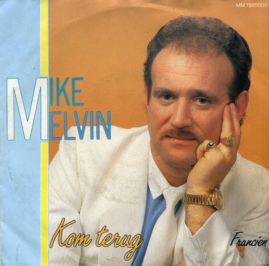 Mike Melvin - Come Back 15424