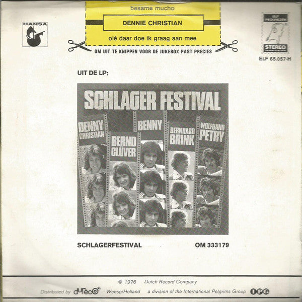 Dennie Christian - Besame Mucho 41200 Vinyl Singles Vinyl Goed / Hoes Goed