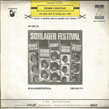 Dennie Christian - Besame Mucho 41200 Vinyl Singles Vinyl Goed / Hoes Goed