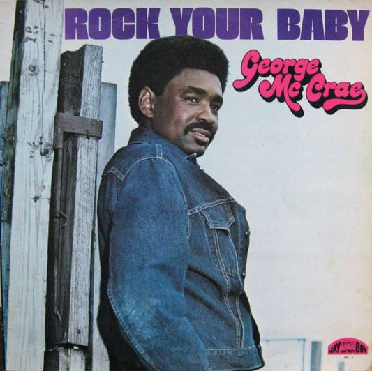 George McCrae – Rock Your Baby (LP) 51116