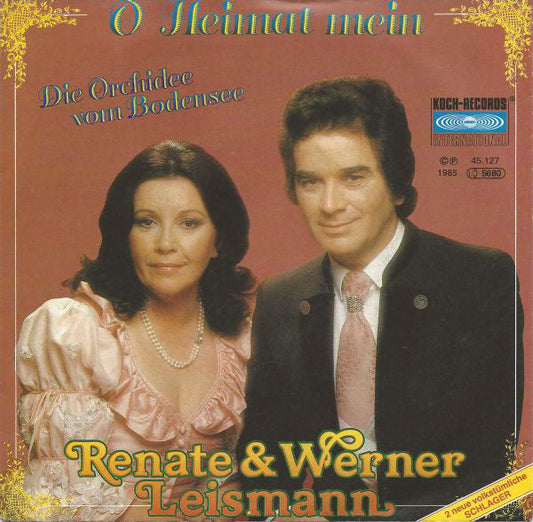 Renate und Werner Leismann – O, Heimat Mein 21882