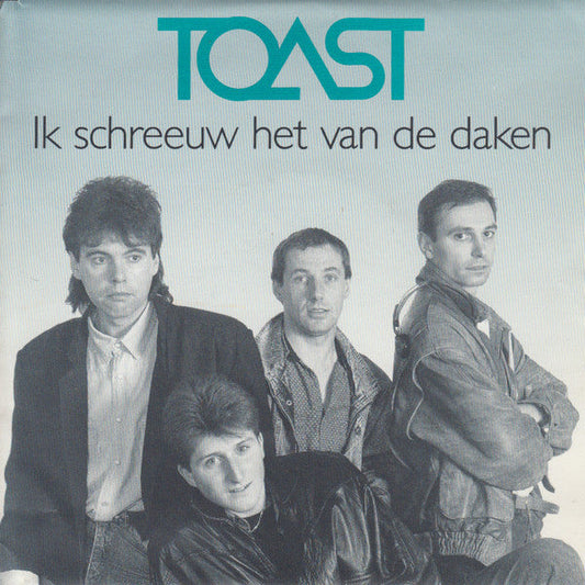 Toast - Ik Schreeuw Het Van De Daken 22216 Vinyl Goed / Hoes Goed