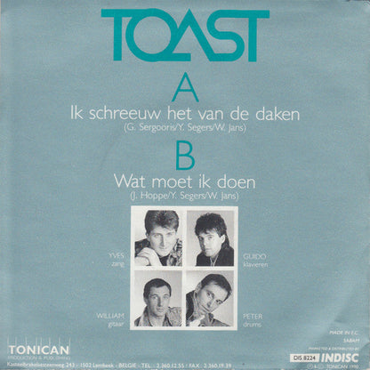 Toast - Ik Schreeuw Het Van De Daken 22216 Vinyl Goed / Hoes Goed