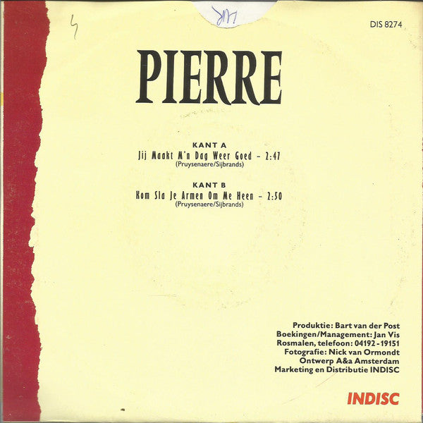 Pierre van Dam - Jij Maak Mijn Dag Weer Goed 01248 Vinyl Singles Vinyl Goed / Hoes Goed