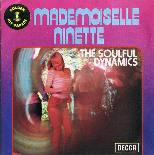 Soulful Dynamics - Mademoiselle Ninette 42662 vinylsingle Vinyl Goed / Hoes Goed
