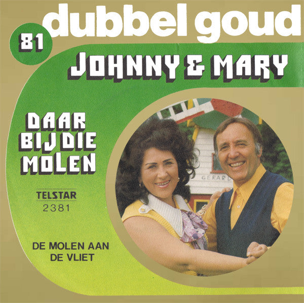 Johnny &amp; Mary - Dort bei der Mühle 38186