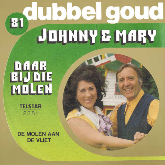 Johnny &amp; Mary - Dort bei der Mühle 38186