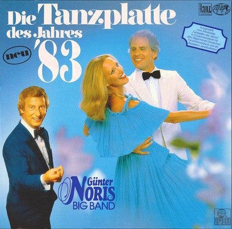 Gunter Noris Big Band - Die Tanzplatte des Jahres '83 (LP)