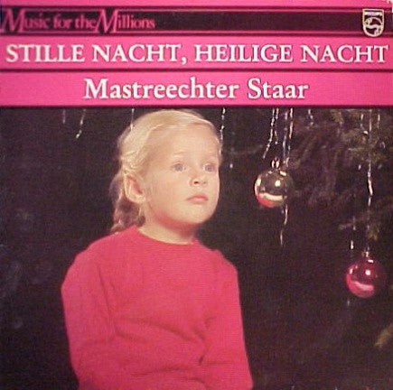 Mastreechter Staar - Stille Nacht, Heilige Nacht (LP) 40901