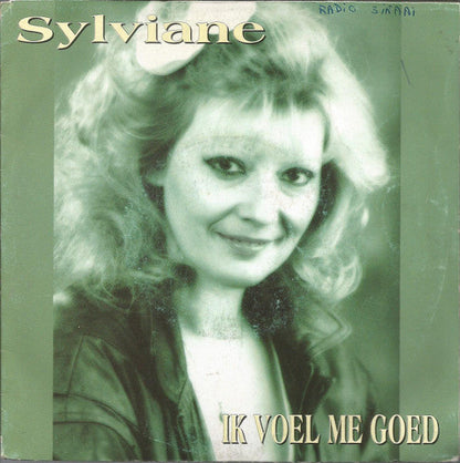 Sylviane - Ik Voel Me Goed 41493 Vinyl Singles Vinyl Goed / Hoes Goed