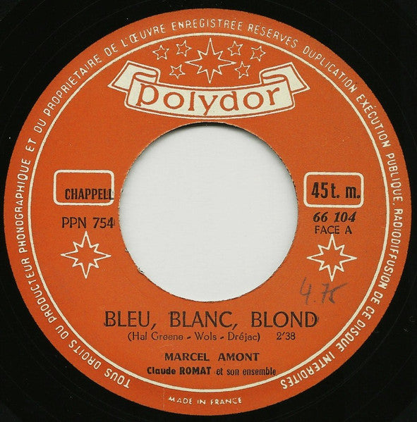 Marcel Amont - Bleu, Blanc, Blond 40910 Vinyl Singles Vinyl Goed / Hoes Generic