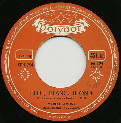 Marcel Amont - Bleu, Blanc, Blond 40910 Vinyl Singles Vinyl Goed / Hoes Generic