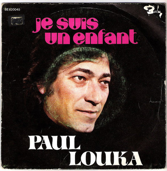 Paul Louka - Je Suis Un Enfant 11442 22800