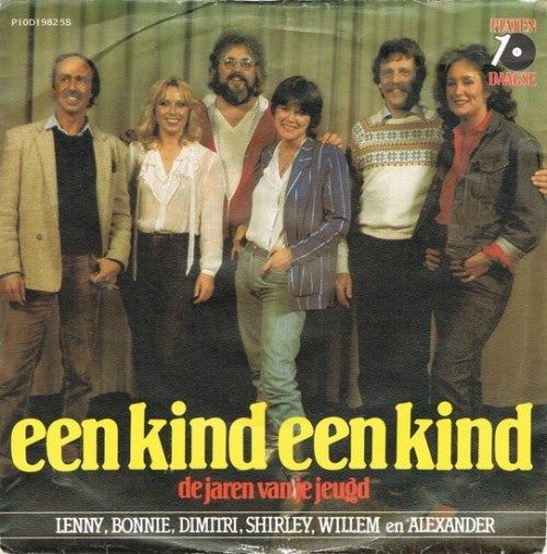 Lenny Bonnie Dimitri Shirley Willem En Alexander - Een Kind Een Kind 10563 Vinyl Singles Vinyl Goed / Hoes Goed