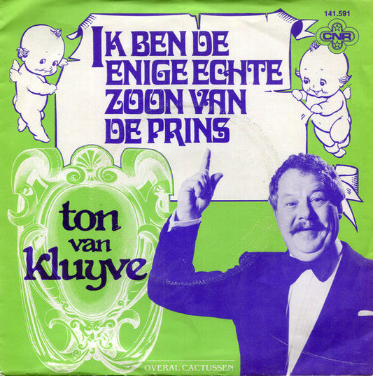 Ton van Kluyve – Ich bin der einzig wahre Sohn des Prinzen 15931 33446 36292