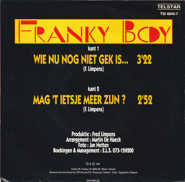Franky Boy - Wie Nu Nog Niet Gek Is... 40942 Vinyl Singles Vinyl Goed / Hoes Goed