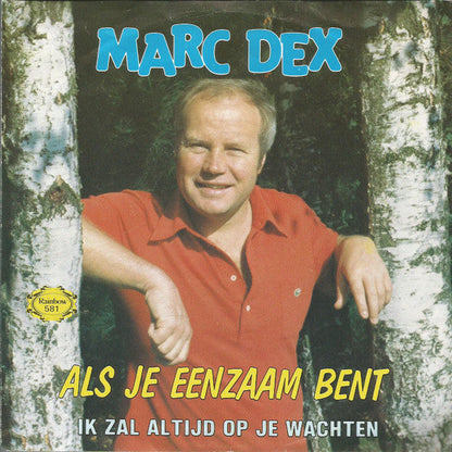 Marc Dex - Wenn du einsam bist 13410