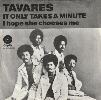 Tavares - It Only Takes A Minute 18758