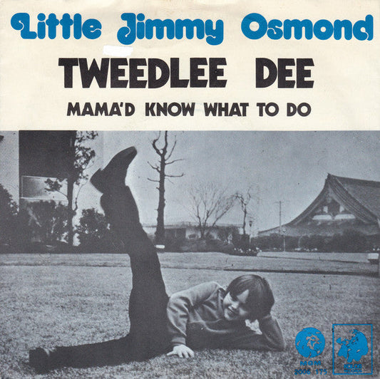 Little Jimmy Osmond - Tweedlee Dee 25012