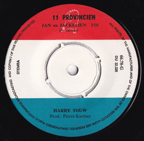 Harry Touw - Jan En Jackelien Vinyl Singles Vinyl Zeer Goed / Hoesje Goed "VINYLSINGLES.NL"