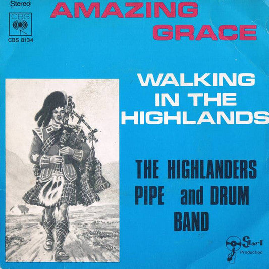 Highlanders Pipe And Drum Band - Amazing Grace Vinyl Singles Vinyl Zeer Goed / Hoesje Goed "VINYLSINGLES.NL"