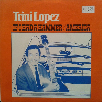 Trini Lopez - If I Had A Hammer 19529