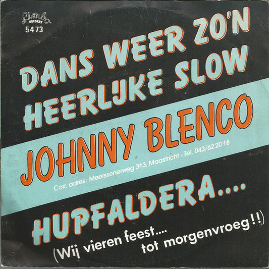 Johnny Blenco – Tanz wieder so ein schönes langsames 19117