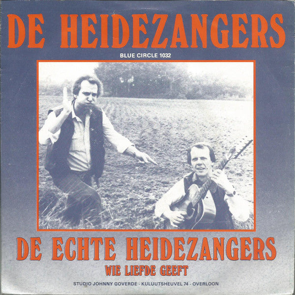 Heidezangers - De Echte Heidezangers Vinyl Singles Vinyl Zeer Goed / Hoesje Goed "VINYLSINGLES.NL"