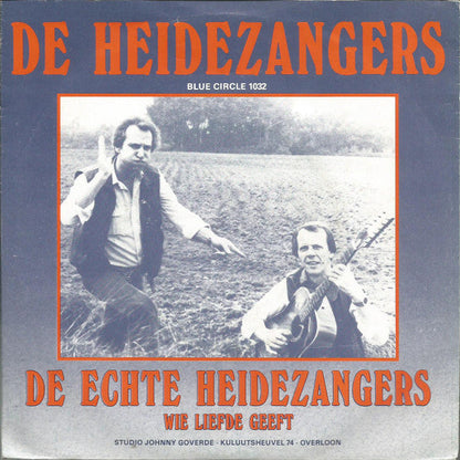 Heidezangers - De Echte Heidezangers Vinyl Singles Vinyl Zeer Goed / Hoesje Goed "VINYLSINGLES.NL"