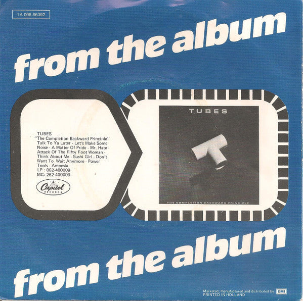Tubes - Don't Want To Wait Anymore 30281 30344
