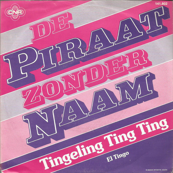 Piraat Zonder Naam - Tingeling, Ting Ting 42040 Vinyl Singles Vinyl Goed / Hoes Goed