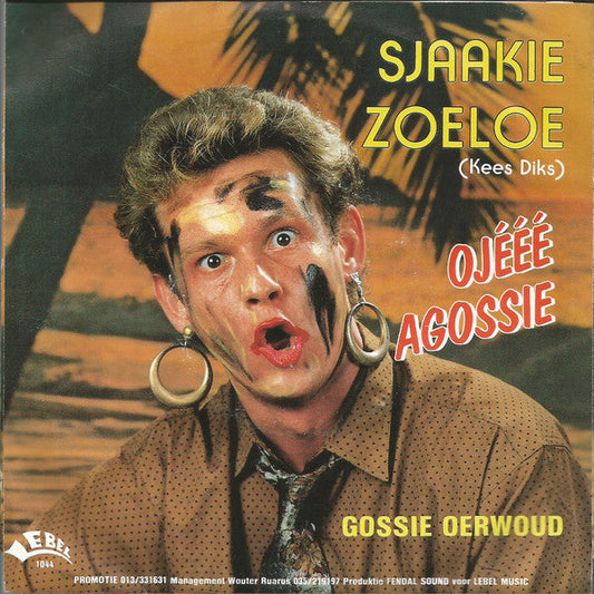 Sjaakie Zulu - Ojééé Agossie 26026