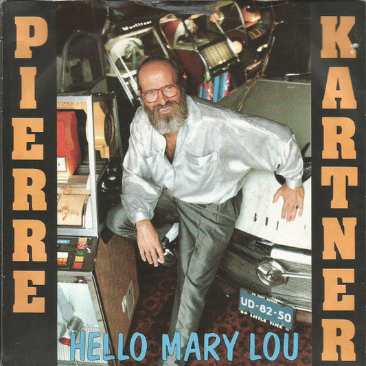 Pierre Kartner - Hallo Mary Lou 32473