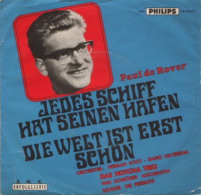 Paul De Rover - Jedes Schiff Hat Seinen Hafen 39998 Vinyl Singles Vinyl Goed / Hoes Generic
