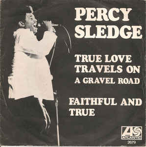 Percy Sledge – Wahre Liebe reist auf einer Schotterstraße 05571