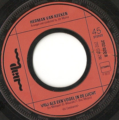 Herman Van Keeken - Kom Maar Dicht Bij Mij Vinyl Singles Vinyl Zeer Goed / Hoesje Generic "VINYLSINGLES.NL"