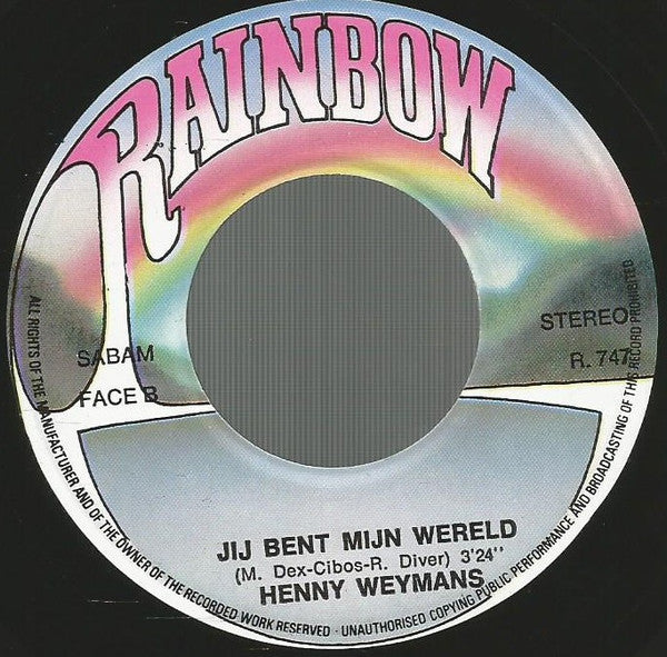 Henny Weymans - Kom Nog Een Keer In M'n Armen Vinyl Singles Vinyl Zeer Goed / Hoesje Goed "VINYLSINGLES.NL"