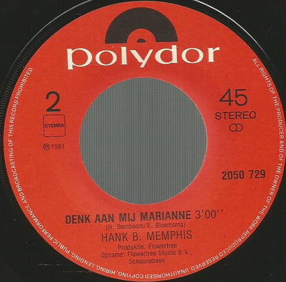 Hank B. Memphis - Je Weet... (Pretend) Vinyl Singles Vinyl Zeer Goed / Hoesje Goed "VINYLSINGLES.NL"