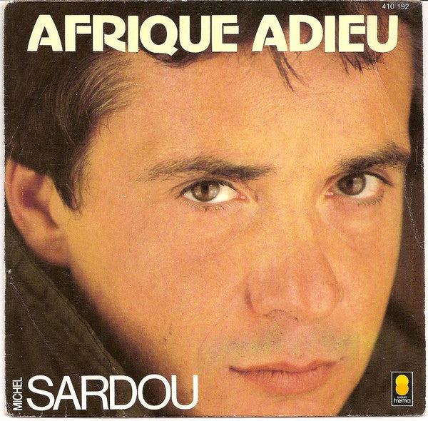 Michel Sardou - Afrique Adieu 03008