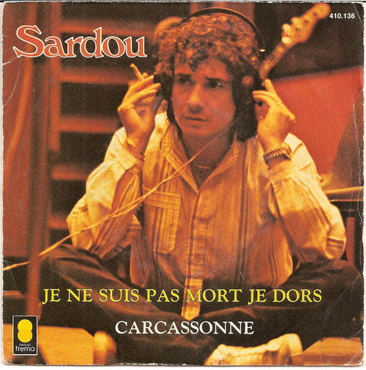 Sardou - Je Ne Suis Pas Mort Je Dors 25974