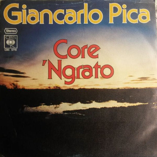 Giancarlo Pica - Core 'ngrato 30965